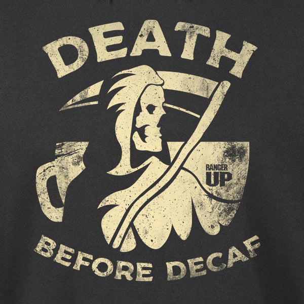 Death Before Decaf Hoodie