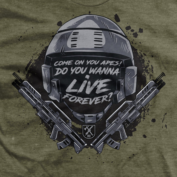 Do you Wanna Live Forever? T-Shirt