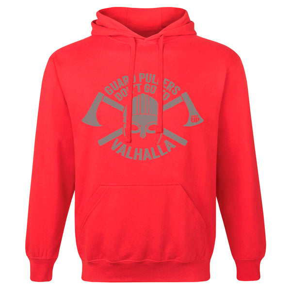 Guard Pullers Don't Go to Valhalla Hoodie