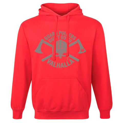 Guard Pullers Don't Go to Valhalla Hoodie