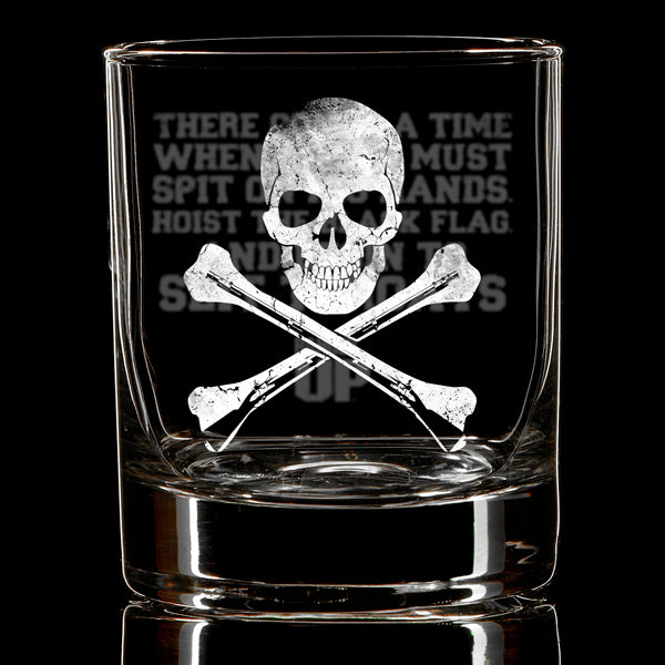 Hoist The Black Flag Whiskey Glass