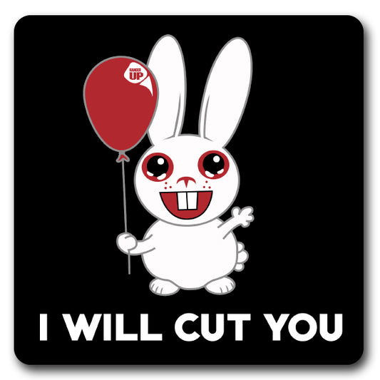 I Will Cut You Sticker