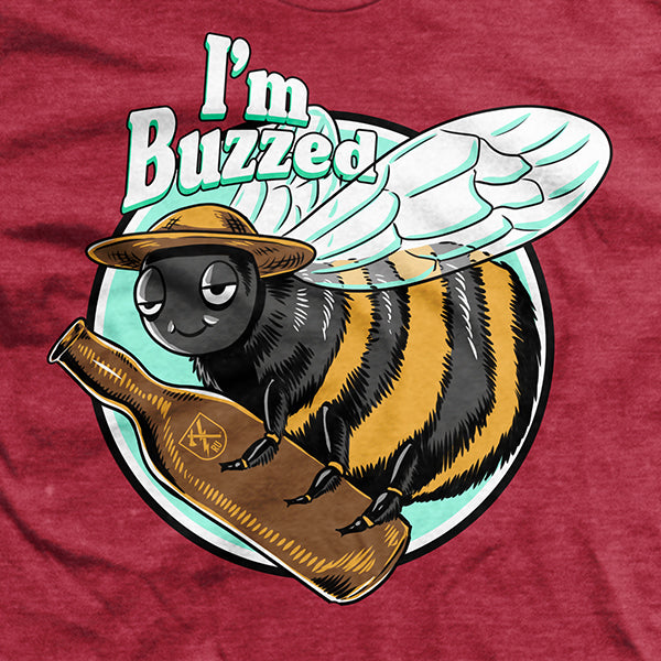 I'm Buzzed T-Shirt
