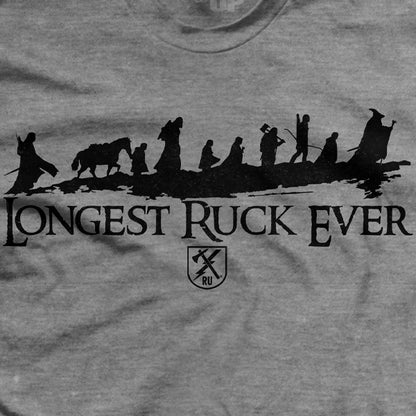 Longest Ruck Ever T-Shirt