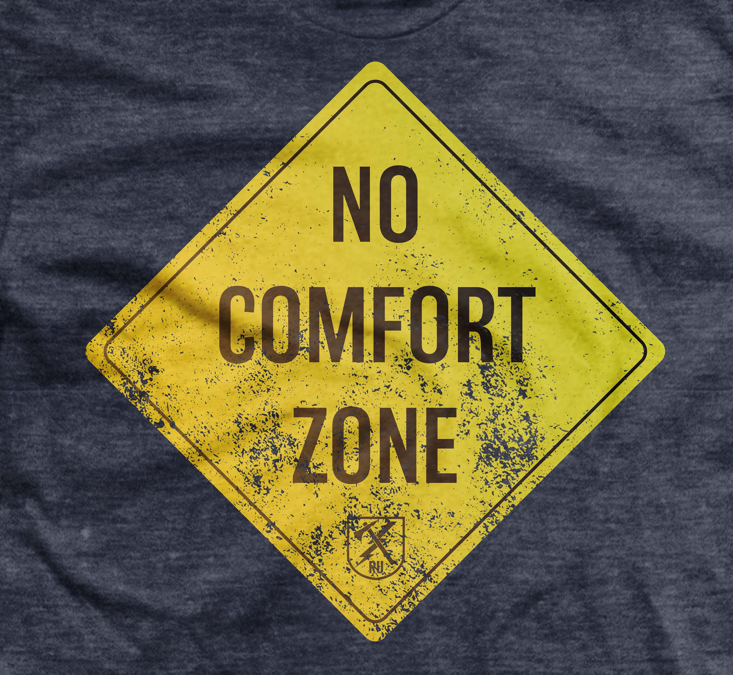 No Comfort Zone Shirt
