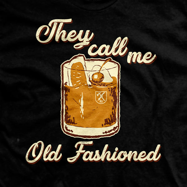 Old Fashioned T-Shirt