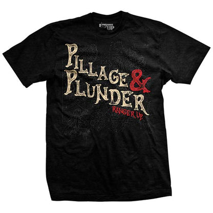 Pillage and Plunder T-Shirt