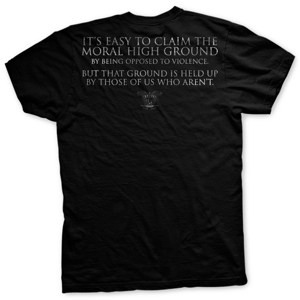 The Moral High Ground T-Shirt