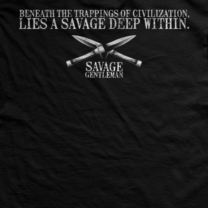 Savage Gentleman Savage Within T-Shirt