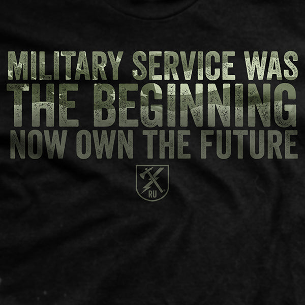 Service was the beginning T-Shirt