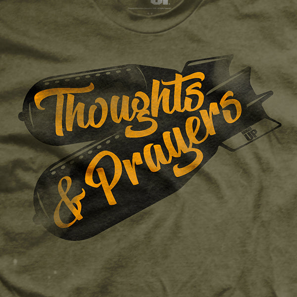 Thoughts & Prayers T-Shirt
