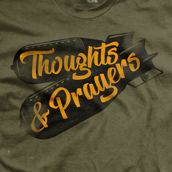 Thoughts &amp; Prayers T-Shirt