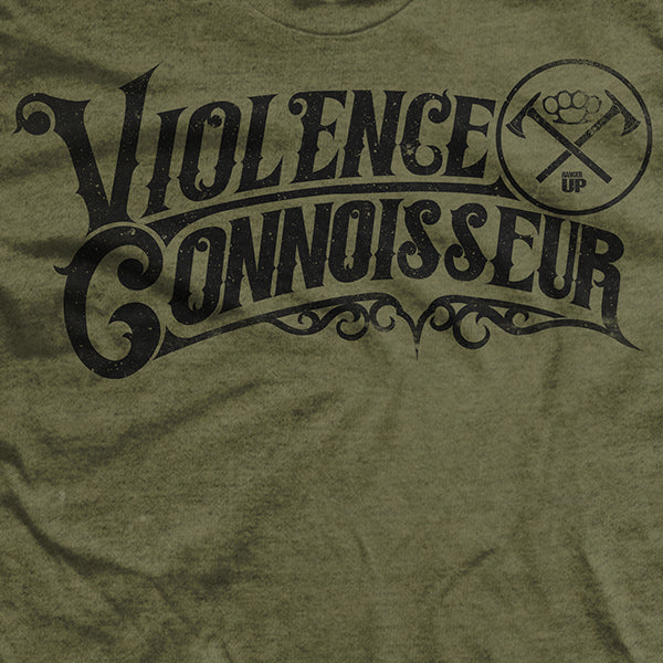 Violence Connoisseur T-Shirt
