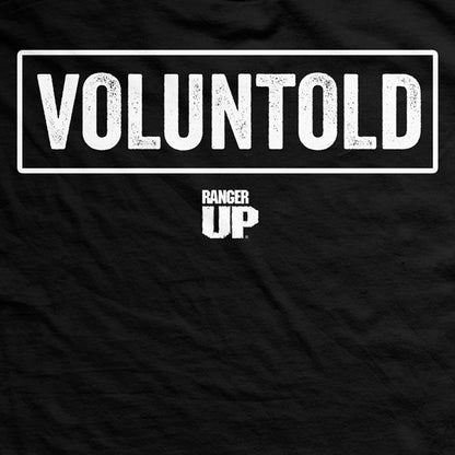 Voluntold T-Shirt