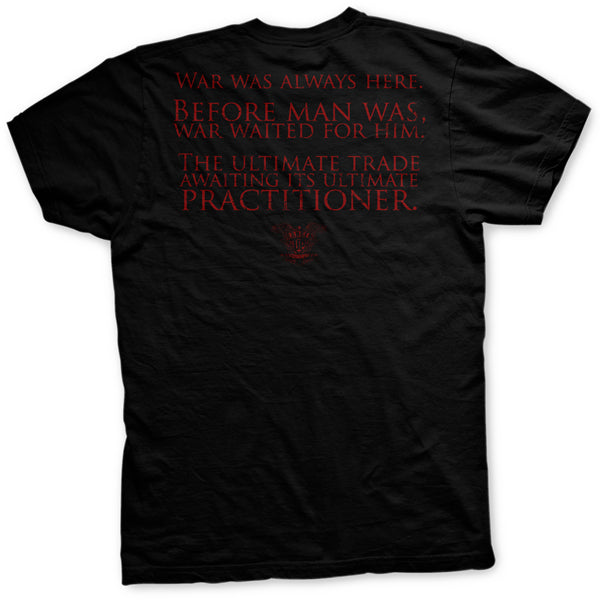War Waited T-Shirt