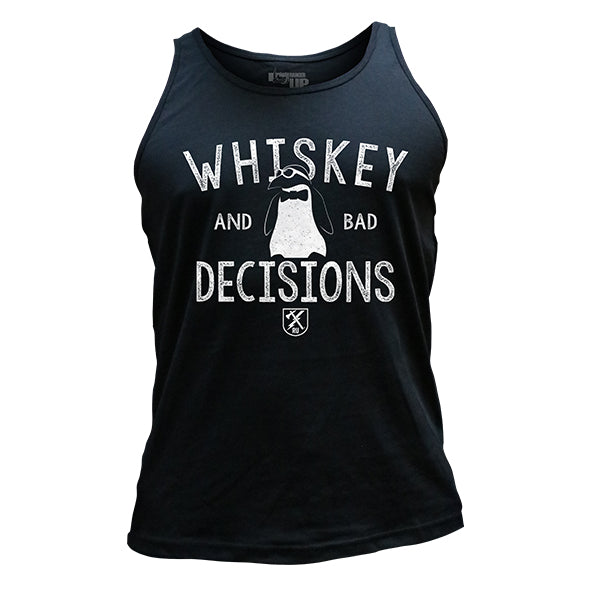 Whiskey & Bad Decisions - Tank