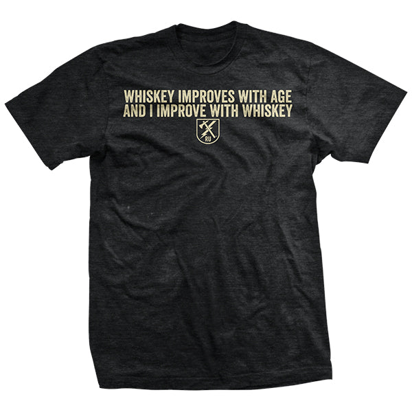 Whiskey Improves T-Shirt – Ranger Up